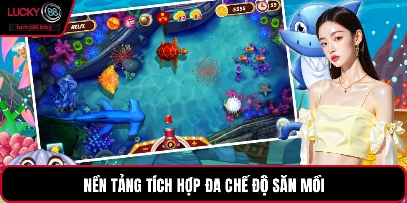 Nền tảng tích hợp đa chế độ săn mồi